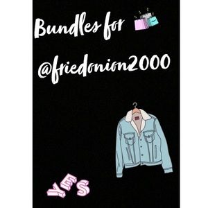 bundles for @friedonion2000